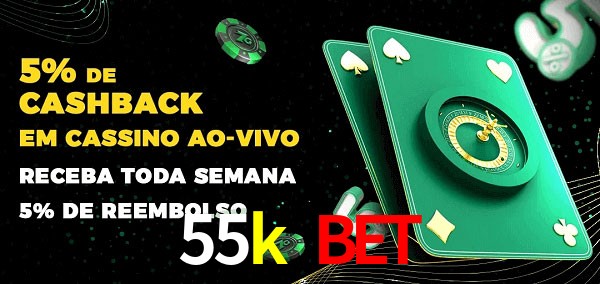 Promoções do cassino ao Vivo 55k bet