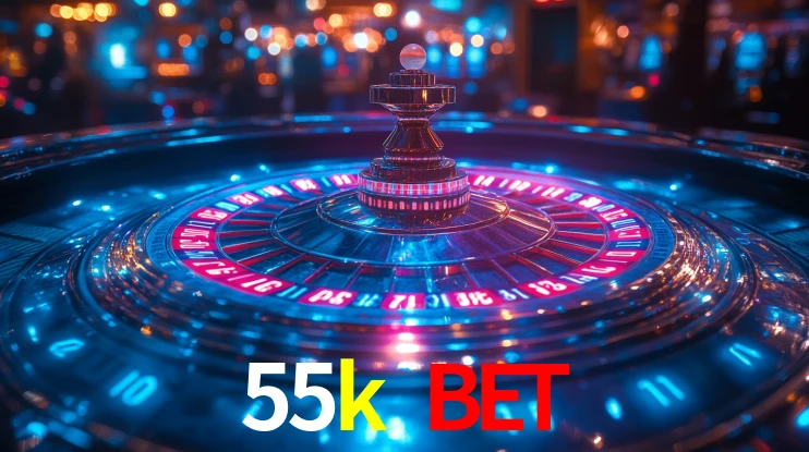 55k bet