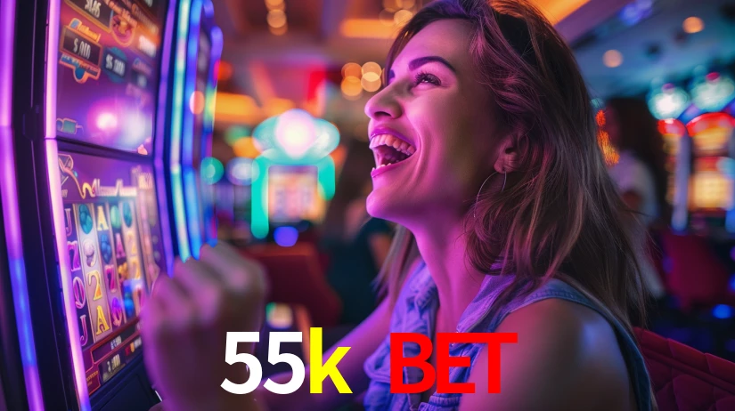 55k bet